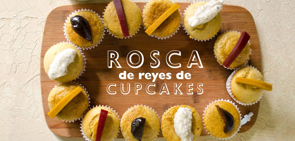 Rosca de reyes de cupcakes | Chef Oropeza