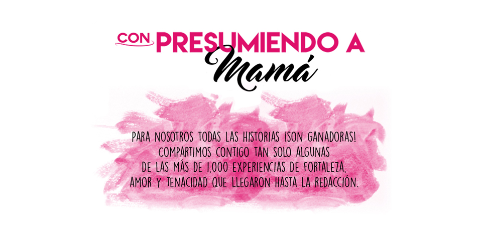 Presumiendo a Mamá: Las historias