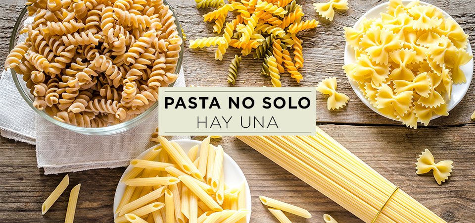 Mitos, realidades  y tipos de la pasta