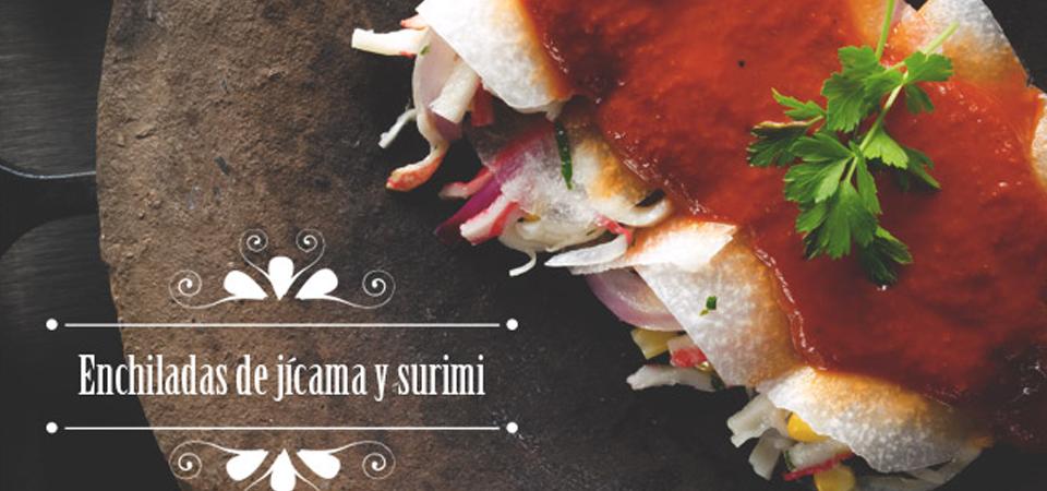 Enchiladas alternativas de jícama y surimi