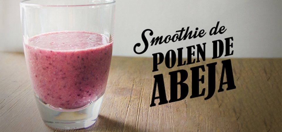 Smoothie de polen de abeja